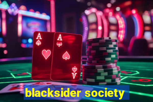 blacksider society